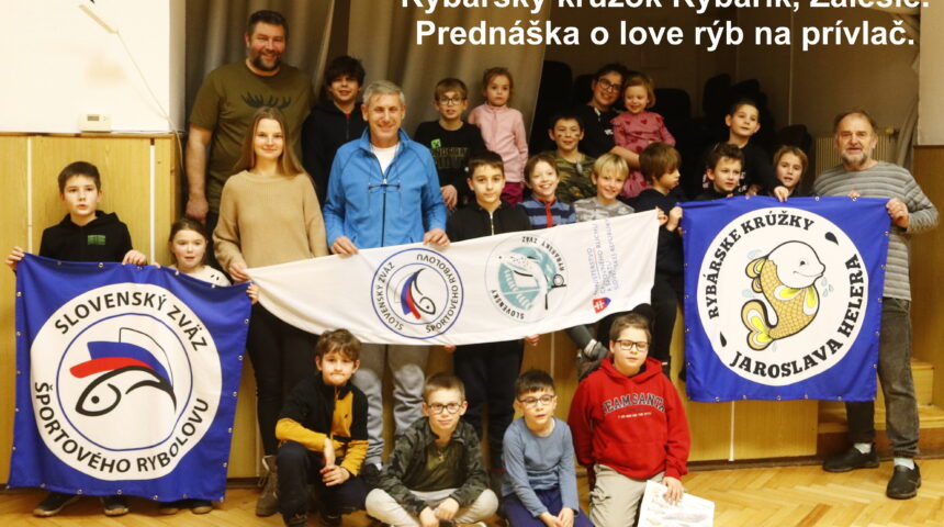 Stretnutie detí z rybárskeho krúžku Rybárik Zálesie s prívlačiarmi